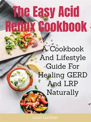 cover image of The Easy Acid Reflux Cookbook